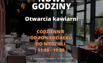 Nowe godziny otwarcia kawiarni "Szybowa"